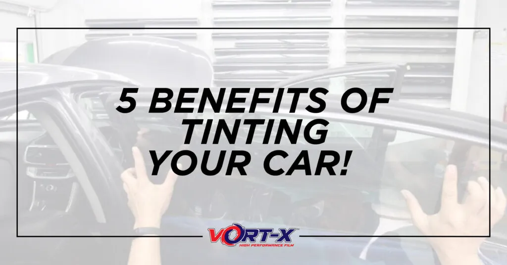 5 benefits of tinting your car 15 scaled.jpg