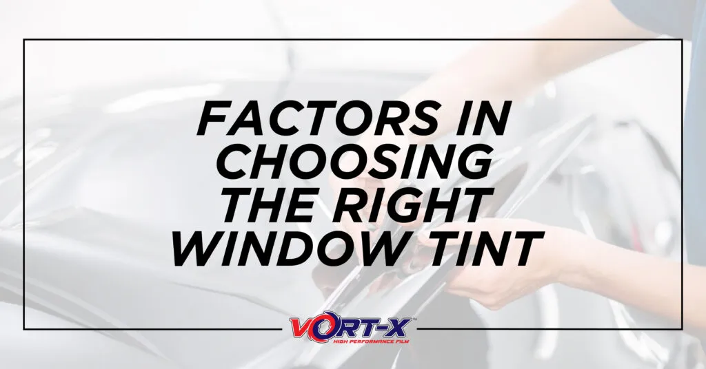 Factors in choosing the right window tint 14 scaled.jpg